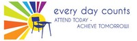 Every day counts. Attend Today - Achieve Tomorrow